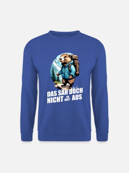 Murmeltier Wanderspruch wandern Berge so weit - Unisex Pullover - Royalblau