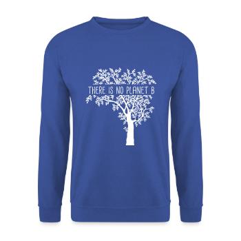 There is No Planet B - Earth Day Erde Umwelt - Unisex Pullover - Royalblau - Vorne - Alina (178cm) & Michal (187cm)
