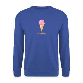 Eis eis baby - Unisex Pullover - Royalblau - Vorne - Alina (178cm) & Michal (187cm)