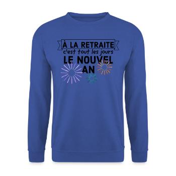 À la retraite c'est tout les jours le nouvel an. - Sweat-shirt Unisexe - bleu royal - Devant - Alina (178cm) & Michal (187cm)
