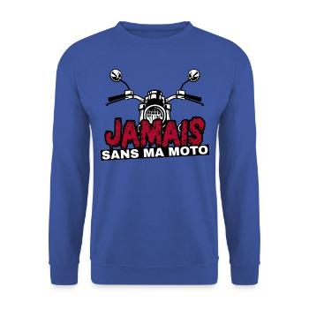 Jamais sans ma moto. Humour motard et motarde - Sweat-shirt Unisexe - bleu royal - Devant - Alina (178cm) & Michal (187cm)