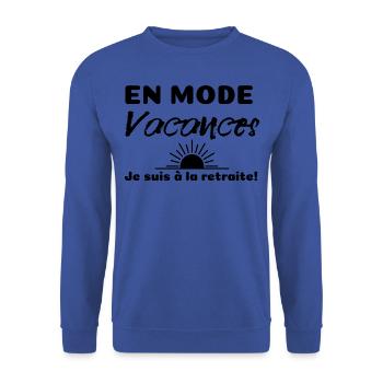 En mode vacances je suis à la retraite. - Sweat-shirt Unisexe - bleu royal - Devant - Alina (178cm) & Michal (187cm)