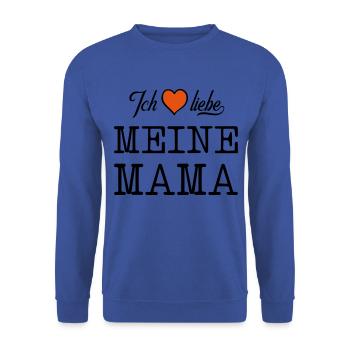 ich liebe meine mama herz - Unisex Pullover - Royalblau - Vorne - Alina (178cm) & Michal (187cm)