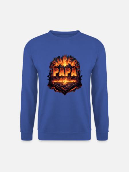 Super papa qui déchire. - Sweat-shirt Unisexe - bleu royal
