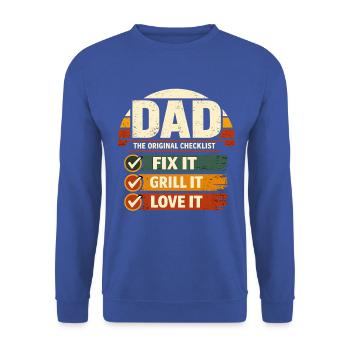 Dad Checklist Fix It Grill It Love It Humor - Unisex Pullover - Royalblau - Vorne - Alina (178cm) & Michal (187cm)