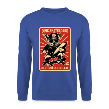 Oink Skateboard: Hier rollt das Gesetz - Unisex Pullover - Royalblau - Vorne - Alina (178cm) & Michal (187cm)