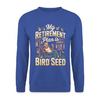 Ruhestandplan: Vogelfutter-Design - Unisex Pullover - Royalblau - Vorne - Alina (178cm) & Michal (187cm)