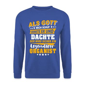 Organist Sprüche - Unisex Pullover - Royalblau - Vorne - Alina (178cm) & Michal (187cm)