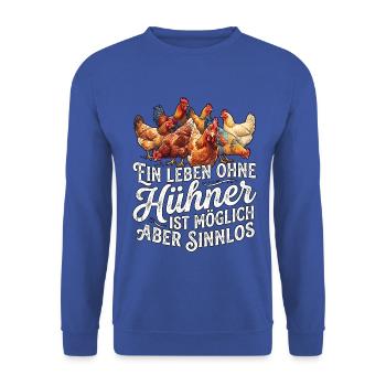Hühnerliebhaber Hühnerhalter - Unisex Pullover - Royalblau - Vorne - Alina (178cm) & Michal (187cm)