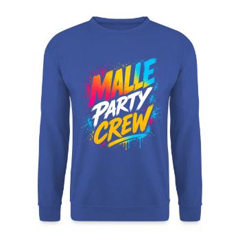 Malle Party Crew Bunter Gruppen Spruch - Unisex Pullover - Royalblau - Vorne - Alina (178cm) & Michal (187cm)