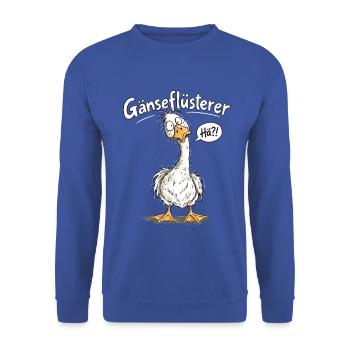 Gänseflüsterer – Lustige Gans Spruch Tierhumor - Unisex Pullover - Royalblau - Vorne - Alina (178cm) & Michal (187cm)