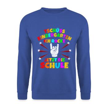 Tschüss Kindergarten Rocke Jetzt die Schule - Unisex Pullover - Royalblau - Vorne - Alina (178cm) & Michal (187cm)