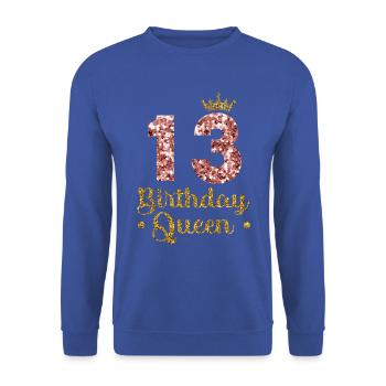 13 Birthday Queen 13. Geburtstag Mädchen - Unisex Pullover - Royalblau - Vorne - Alina (178cm) & Michal (187cm)