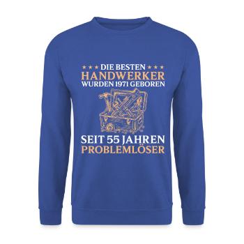 55. Geburtstag Handwerker Jahrgang 1971 - Unisex Pullover - Royalblau - Vorne - Alina (178cm) & Michal (187cm)