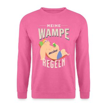 Meine Wampe meine Regeln Fun Spruch T-Shirt - Unisex Pullover - Pink - Vorne