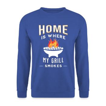 La maison est l’endroit où mon gril fume FUN T-Shirt - Sweat-shirt Unisexe - bleu royal - Devant - Alina (178cm) & Michal (187cm)