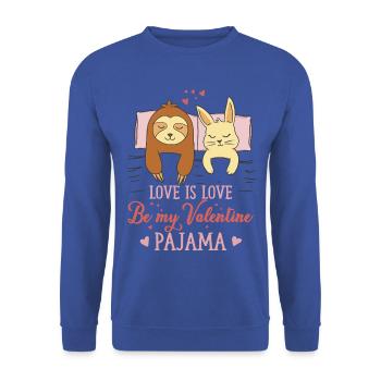 Faultier Hase Love is Love Be My Valentine Pajama - Unisex Pullover - Royalblau - Vorne - Alina (178cm) & Michal (187cm)