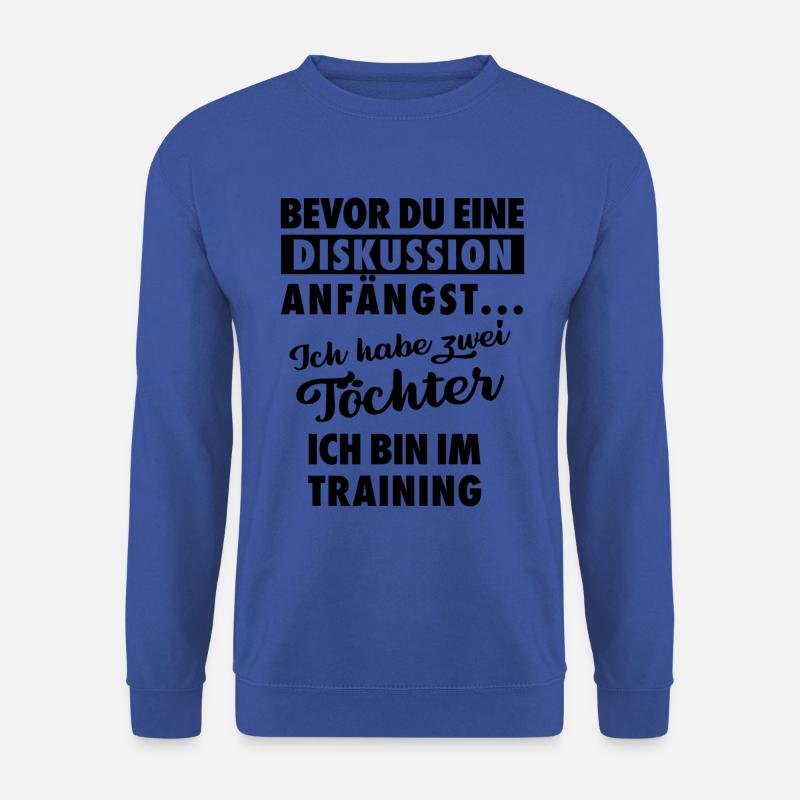 Ich habe zwei Töchter - Vater Geschenk - Unisex Pullover - Royalblau