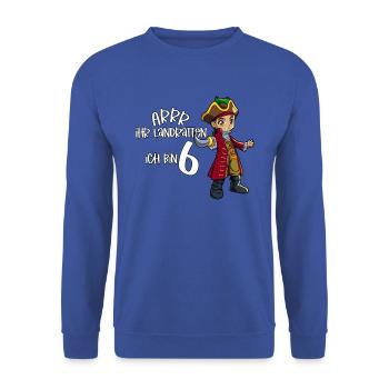 Geburtstagsshirt Pirat - 6 Geburtstag Junge - Unisex Pullover - Royalblau - Vorne - Alina (178cm) & Michal (187cm)