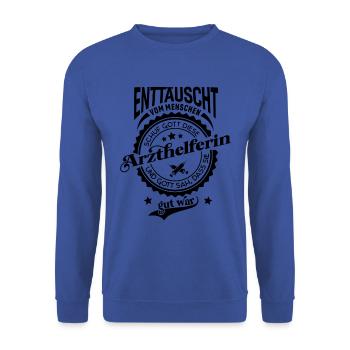 Lustiger Spruch für Beruf Arzthelferin - Unisex Pullover - Royalblau - Vorne - Alina (178cm) & Michal (187cm)