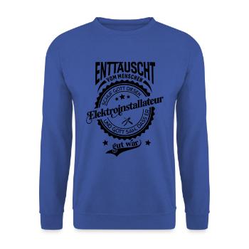 Lustiger Spruch für Beruf Elektroinstallateur - Unisex Pullover - Royalblau - Vorne - Alina (178cm) & Michal (187cm)