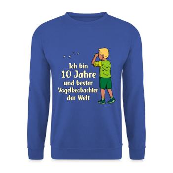 Ich bin 10 - Jungen Vogelbeobachtung - Unisex Pullover - Royalblau - Vorne - Alina (178cm) & Michal (187cm)