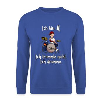 Ich bin 4 - Jungen Schlagzeuger - Unisex Pullover - Royalblau - Vorne - Alina (178cm) & Michal (187cm)
