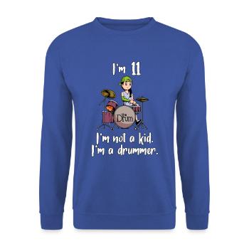 I’m 11 - Girl Drummer - Sweat-shirt Unisexe - bleu royal - Devant - Alina (178cm) & Michal (187cm)