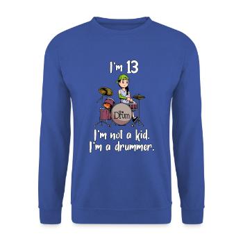 I’m 13 - Girl Drummer - Sweat-shirt Unisexe - bleu royal - Devant - Alina (178cm) & Michal (187cm)