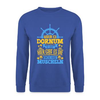 Schöne Muscheln - Warum ich Dornum so liebe - Unisex Pullover - Royalblau - Vorne - Alina (178cm) & Michal (187cm)