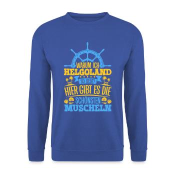 Schöne Muscheln - Warum ich Helgoland so liebe - Unisex Pullover - Royalblau - Vorne - Alina (178cm) & Michal (187cm)