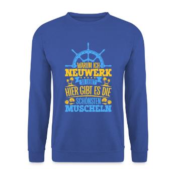 Schöne Muscheln - Warum ich Neuwerk so liebe - Unisex Pullover - Royalblau - Vorne - Alina (178cm) & Michal (187cm)