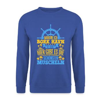 Schöne Muscheln - Warum ich Bork Havn so liebe - Unisex Pullover - Royalblau - Vorne - Alina (178cm) & Michal (187cm)