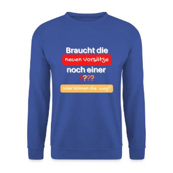 Silvester Vorsätze Neujahr lustiger Spruch witzig - Unisex Pullover - Royalblau - Vorne - Alina (178cm) & Michal (187cm)