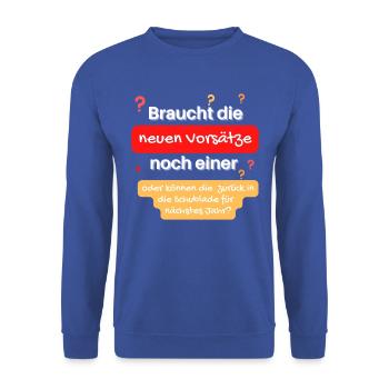 Silvester Vorsätze Neujahr lustiger Spruch witzig - Unisex Pullover - Royalblau - Vorne - Alina (178cm) & Michal (187cm)