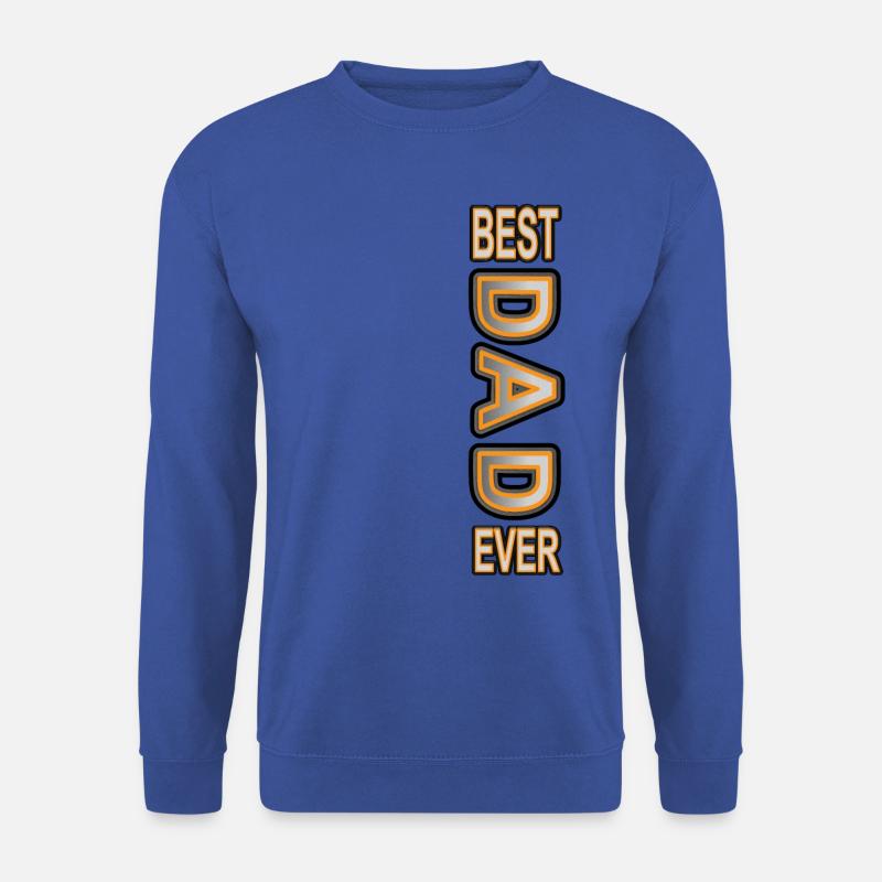 Best dad ever - Silver - Unisex Pullover - Royalblau