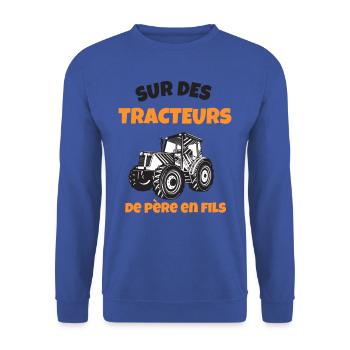 Sur des tracteurs de père en fils cadeau - Sweat-shirt Unisexe - bleu royal - Devant - Alina (178cm) & Michal (187cm)