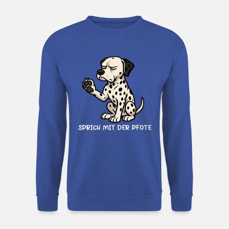 Sprich mit der Pfote Dalmatiner Dalmatinerhalter  - Unisex Pullover - Royalblau