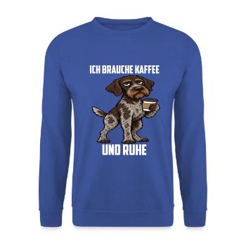 Ich Brauche Kaffee und Ruhe Deutsch Drahthaar  - Unisex Pullover - Royalblau - Vorne - Alina (178cm) & Michal (187cm)