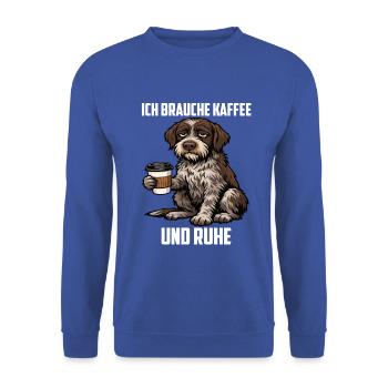 Ich Brauche Kaffee und Ruhe Deutsch Drahthaar  - Unisex Pullover - Royalblau - Vorne - Alina (178cm) & Michal (187cm)
