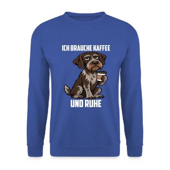 Ich Brauche Kaffee und Ruhe Deutsch Drahthaar  - Unisex Pullover - Royalblau - Vorne - Alina (178cm) & Michal (187cm)