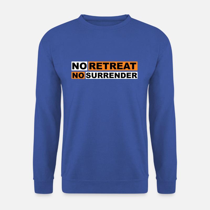 No Retreat No Surrender - Unisex Sweatshirt - royal blue