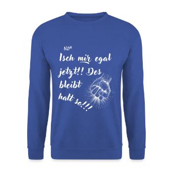 Bleibt so (weiße Schrift) - Unisex Pullover - Royalblau - Vorne - Alina (178cm) & Michal (187cm)