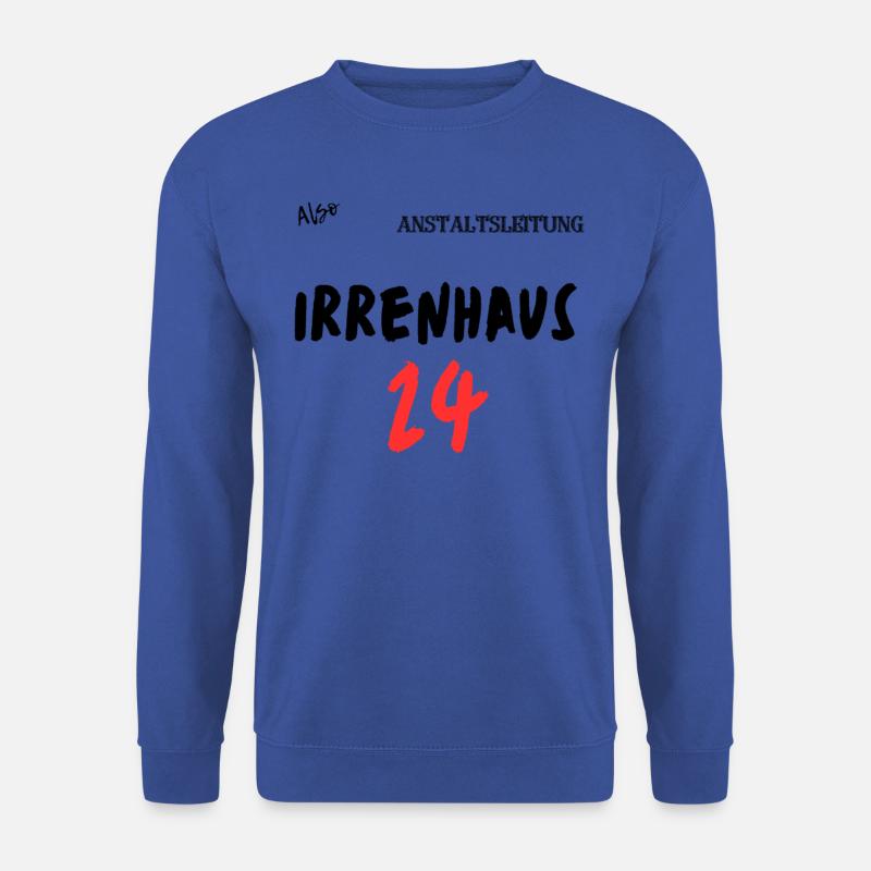 Irrenhaus 24. - Unisex Pullover - Royalblau