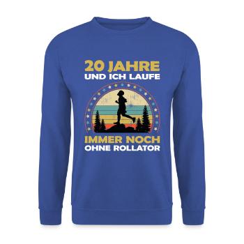 Joggen Läufer Fitness 20 Jahre alt zum Geburtstag - Unisex Pullover - Royalblau - Vorne - Alina (178cm) & Michal (187cm)