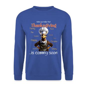 Thanksgiving Outfit - Funny autumn Happy Turkey - Unisex Sweatshirt - royal blue - Front - Alina (178cm) & Michal (187cm)