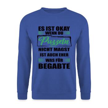 Puzzeln Lustiger Spruch für Mann & Frau - Unisex Pullover - Royalblau - Vorne - Alina (178cm) & Michal (187cm)