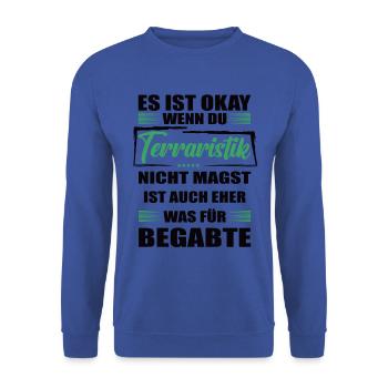 Terraristik Lustiger Spruch für Mann & Frau - Unisex Pullover - Royalblau - Vorne - Alina (178cm) & Michal (187cm)