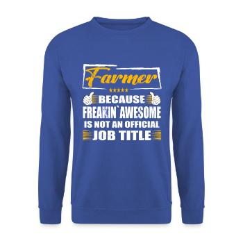 Farmer Freakin Super travail drôle - Sweat-shirt Unisexe - bleu royal - Devant - Alina (178cm) & Michal (187cm)