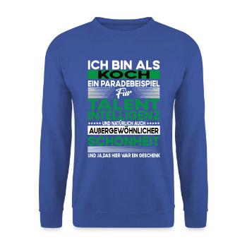 Koch Bescheiden - Lustiger Spruch - Unisex Pullover - Royalblau - Vorne - Alina (178cm) & Michal (187cm)